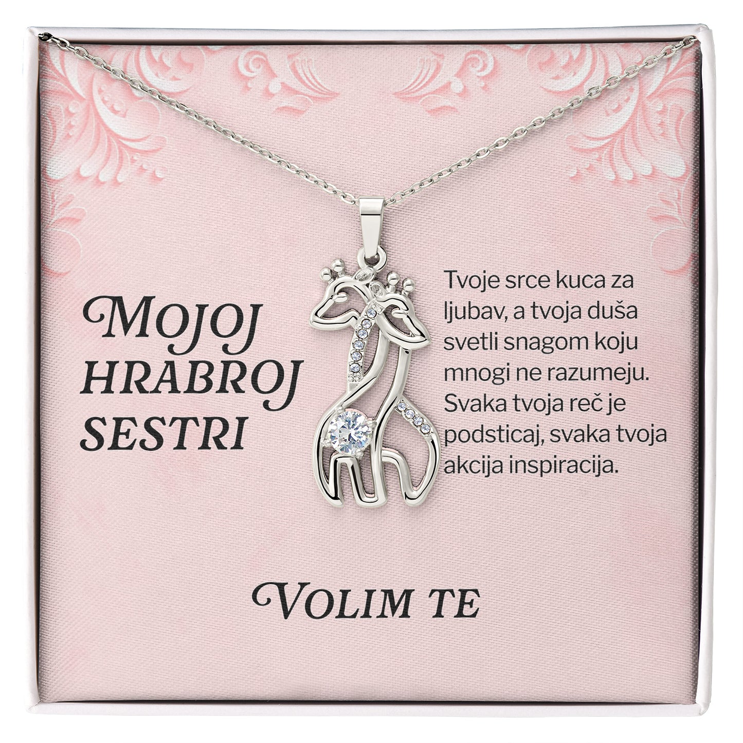 Mojoj hrabroj sestri – Posveta sa lančićem za sestru od brata (Žirafa)
