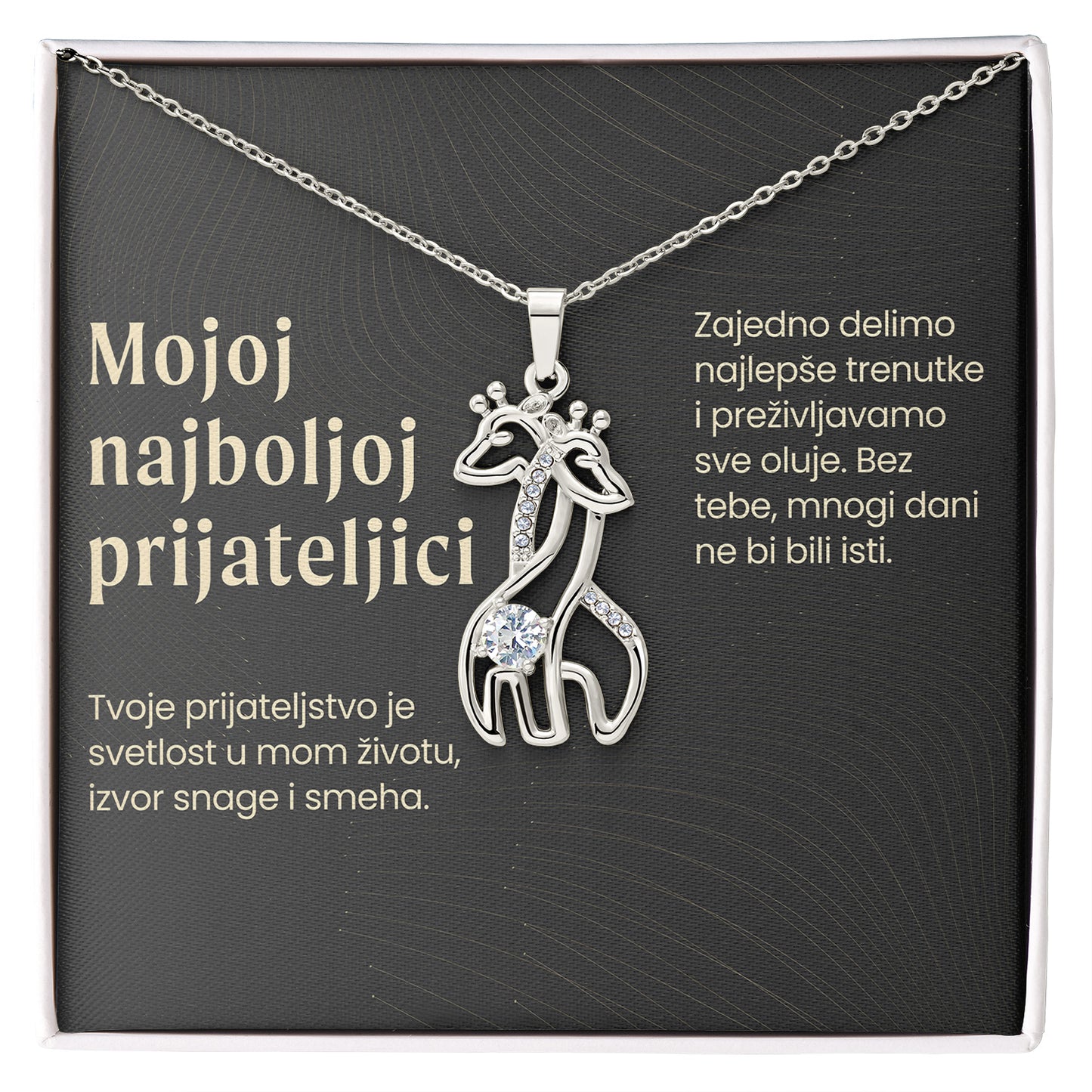 Mojoj najboljoj prijateljici – Posveta sa lančićem od prijateljice (Žirafa)