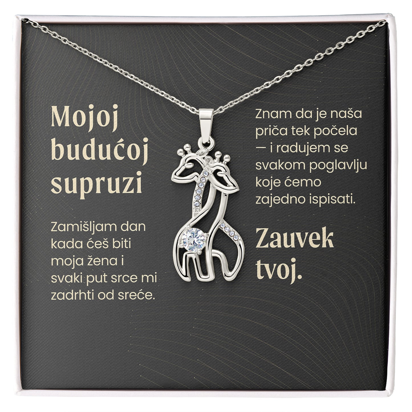 Mojoj budućoj supruzi – Posveta sa lančićem za devojku od momka (Žirafa)