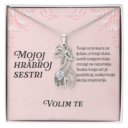 Mojoj hrabroj sestri – Posveta sa lančićem za sestru od brata (Žirafa)