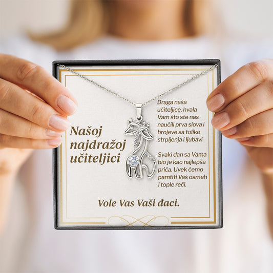 Našoj najdražoj učiteljici - Posveta sa lančićem za učiteljicu (Žirafa)