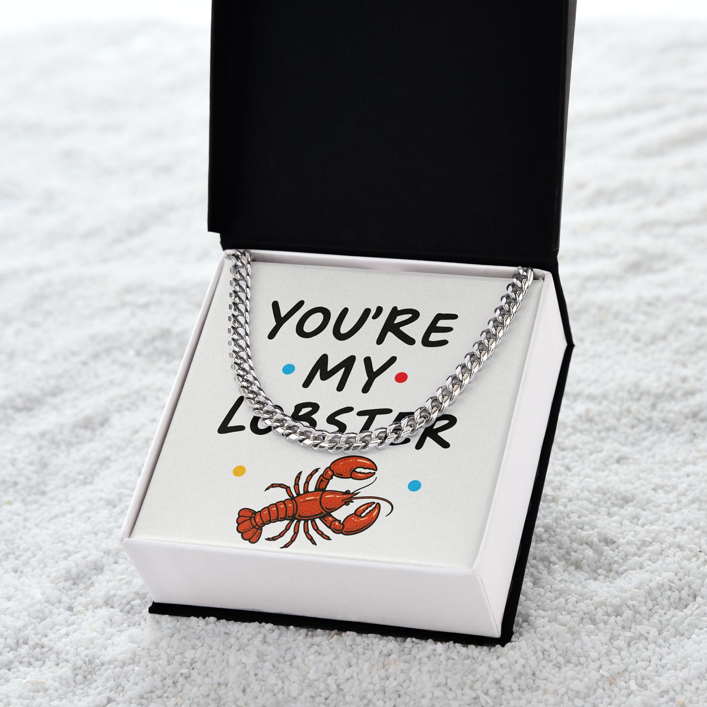You're my lobster – Posveta sa lančićem za njega